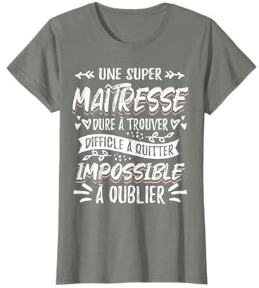 Maitresse Une Super Maîtresse T-Shirt