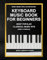 Keyboard Music Book for Beginners: Sheet Music with Letter Notes | Most Popular Classical Music Hits
