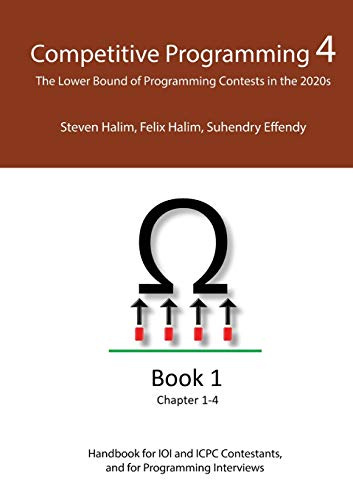 Competitive Programming 4 - Book 1: The Lower Bound of Programming Contests in the 2020s