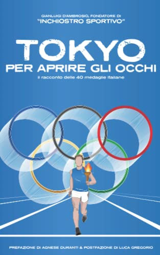 Tokyo per aprire gli occhi: il racconto delle 40 medaglie italiane