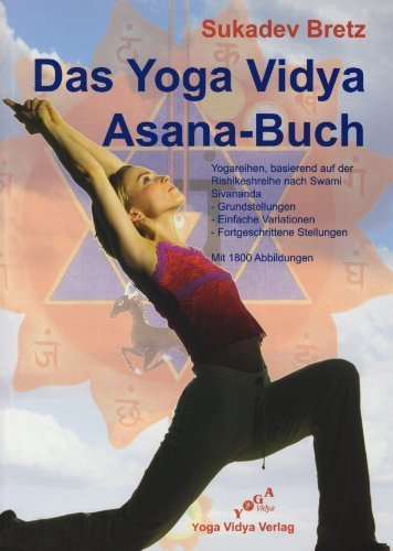 Das Yoga Vidya Asana Buch von Sukadev V Bretz (2003) Taschenbuch