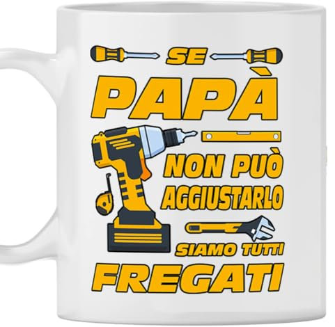 Tazza Mug Ceramica Papà - Idea Compleanno Se Non Può Aggiustarlo Nessuno Può Farlo - Regalo per Festa del Papà e Natale