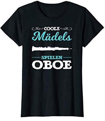 witziger Spruch Coole Mädels spielen Oboe T-Shirt