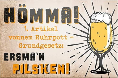 schilderkreis24 – Lustiger Bier Trink Spruch “Hömma! 1. Artikel Ruhrpott Grundgesetz Pilschen!“ Magnet Deko Kühlschrankmagnet Humor witzige Geschenkidee 9x6 cm