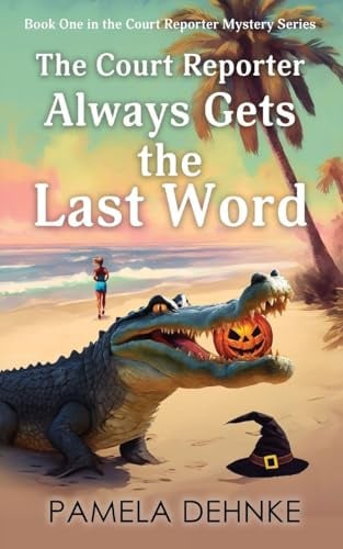 The Court Reporter Always Gets The Last Word