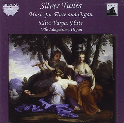 Silver Tunes: Music for Flute and Organ