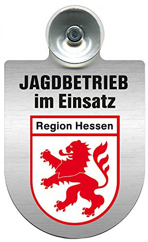Einsatzschild Windschutzscheibe incl. Saugnapf - Jagdbetrieb im Einsatz - 309730 - incl. Regionen nach Wahl Farbe Region Hessen