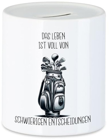 Hey!Print Das Leben ist voll von schwierigen Entscheidungen Golfbag Spardose - Lustige Golf Geschenkidee