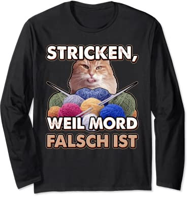 Damen Stricken weil Mord falsch ist Strickerin Stricken Langarmshirt