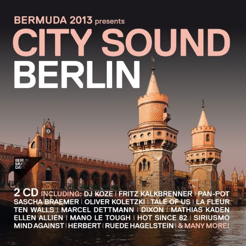 Bermuda 2013 Presents City Sound Berlin / Various