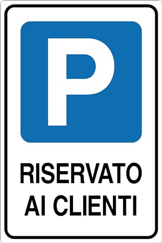 GLOBAL CARTELLO IN LAMIERA SCATOLATA RETTANGOLO 60X40 cm - PARCHEGGIO RISERVATO AI CLIENTI - SEGNALE CATARIFRAGENTE CON CAVALLETTO (Cavalletto)