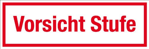 Gewerbe- und Gastronomieschild - Vorsicht Stufe - Aluminium - 10 x 30 cm