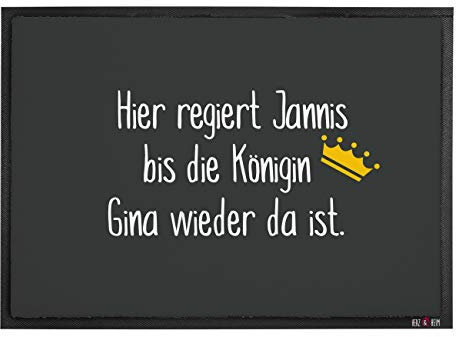 Cera & Toys® Fußmatte 50x70 cm - Hier regiert - mit Gratis Aufdruck des eigenen Namen