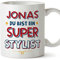Mugffins Tassen Personalisierten für STYLIST - Auf Deutsch - Du Bist Super - 11 oz / 330 ml - Individuell Anpassbar Geschenk Mitarbeiter