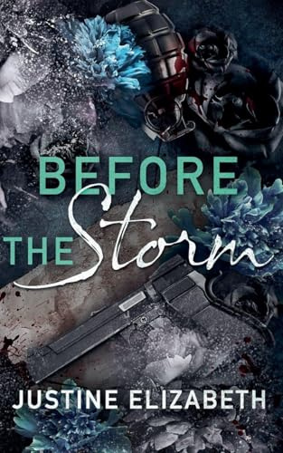 Before the Storm (Made for Meadow)
