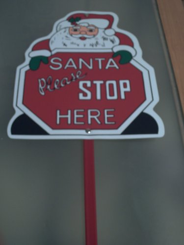 Christmas Novelty Sign 'Santa Please Stop Here' Ideal Xmas Decoration