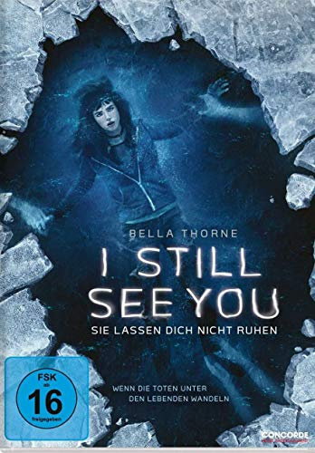 I Still See You - Sie lassen Dich nicht ruhen
