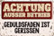 30 x 20 cm Blechschild, lustiger Spruch, Büroschild, Deko Geschenk: Achtung außer Betrieb – Geduldsfaden ist gerissen!