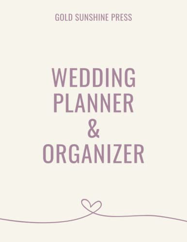 Wedding Planner & Organizer: Easy Planning with The Complete Organizer for Your Big Day, Include Wedding Contact Info, Budget Organizer, and All the ... Your Dream Wedding | Perfect gift for Couple