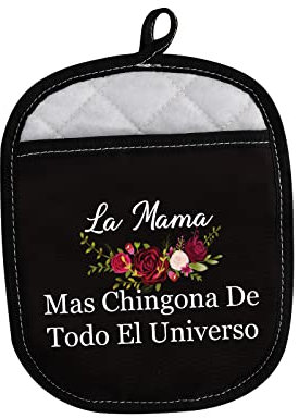 LEVLO Backhandschuhe für mexikanische Mutter, La Mama Mas Chingona De Todo El Universo, Topflappen für Spanische Mutter (La Mama Mas Chingo)