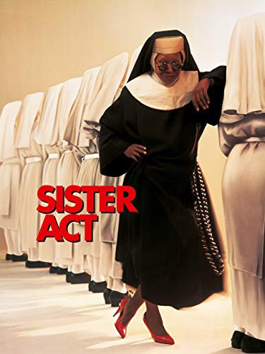Sister Act - Eine himmlische Karriere
