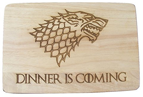 Game of Thrones Gift Wooden Chopping Cutting Cheese Board Dinner is Coming Wolf Winter Cooking Baking Present (Premium Hardwood 24x17x1.5 cm)