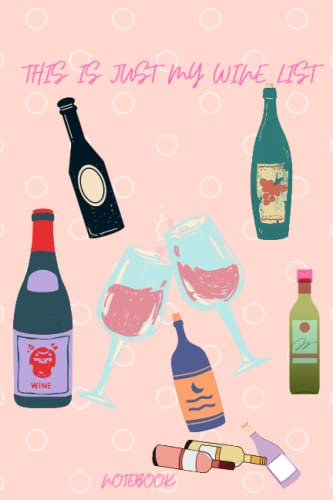 Wine Notebook: Wine Notebook 6x9 paperback