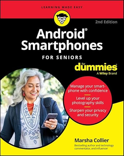 Android Smartphones For Seniors For Dummies (English Edition)