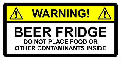 Warning Sticker Beer Fridge DO NOT Place Food OR Other CONTAMINATES 150mm x 100mm