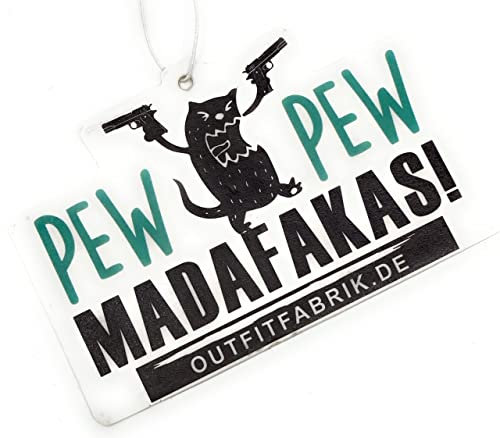 Outfitfabrik Duftbaum Pew Pew Madafakas, Lufterfrischer fürs Auto, Vanilleduft, beidseitig bedruckt, 11x5cm