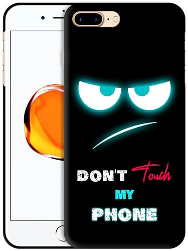 GlamCase for iPhone 7 Plus / 8 Plus, iPhone 7 Plus / 8 Plus Case - Don'T Touch My With Teal Eyes Printed Slim Fit Cute Plastic Hard Designer Back Case/Cover for iPhone 7 Plus / 8 Plus.
