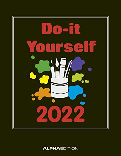 Do-it-Yourself Foto Bastelkalender 2022 groß: Bastelkalender - DIY-Kalender - 24x31