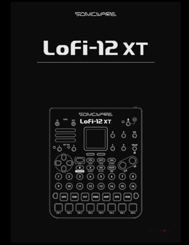 Sonicware LoFi-12 XT Manual