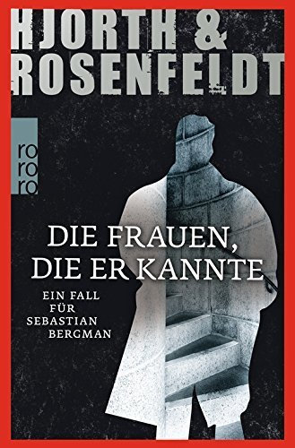 Die Frauen, die er kannte by Hans Rosenfeldt Michael Hjorth (2013-11-01)