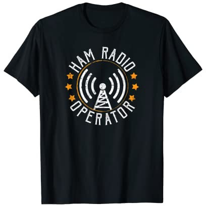 Ham Radio Operator T-Shirt – Ham Radio Tee T-Shirt