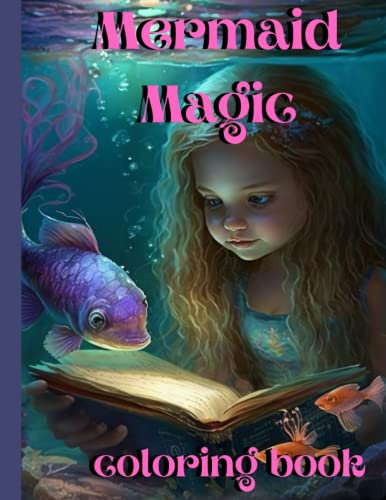 Mermaid Magic Coloring Book