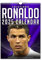 The Calendar King // Cristiano Ronaldo - Wandkalender 2025 (Vollfarbig, A3-Größe)