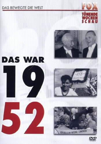 Fox tönende Wochenschau - Das war 1952