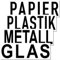 GreenIT Aufkleber Sticker 20cm Mülltrennung Papier Restmüll Plastik Bio Mülleimer Mülltonne Müll Kontainer Tonne Hinweis (Papier Plastik Metall Glas)