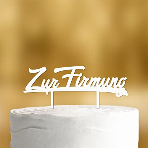 Cake Topper Zur Firmung [in Schreibschrift] - Acryl weiss - für die Firmungstorte - Tortenaufleger Firmung Tortenaufleger Jugendweihe deko Tortendeko Firmungsdeko Jugendweihe Mädchen