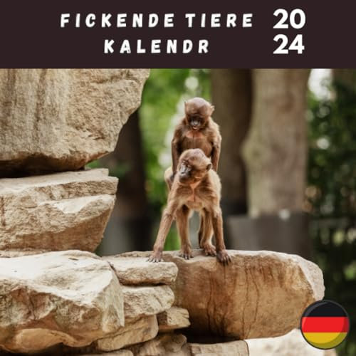 Fickende Tiere Kalender 2024: Lustiger Tier Kalender für Sexliebhaber.