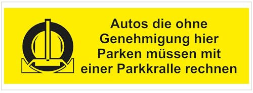 INDIGOS UG - Aluverbund Schilder - Sicherheit - Warnung - Auto Parkkralle - 420x148 - Hotel, Firma, Schutz, KITA, Arzt, Praxis, Wohnung