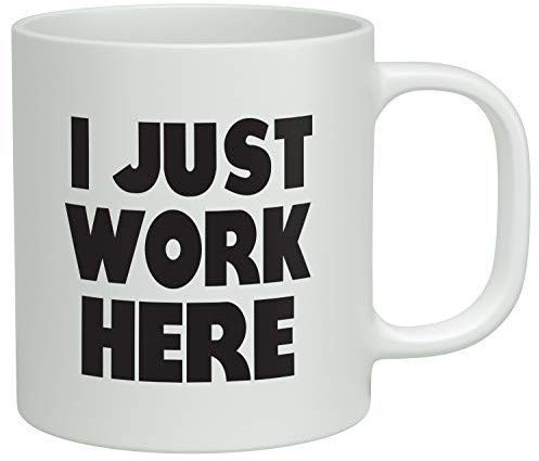 Shopagift I Just Work Here White 10oz Novelty Gift Mug Cup