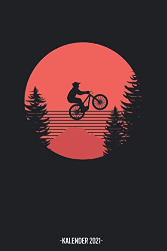 Mountain Bike Kalender 2021: Mountain Bike Kalender 2021 Geschenk Lustig / Mountainbike Taschenkalender 2021 / Terminplaner 2021 / Jahresplaner 2021 / ... bis Dezember / Jede Woche eine Seite
