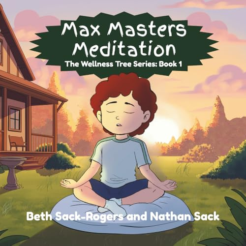 Max Masters Meditation (The Wellness Tree, Band 1)
