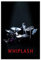Filmposter Whiplash, Leinwand-Poster, Schlafzimmer, Dekoration, Sport, Landschaft, Büro, Raumdekoration, Geschenk, ungerahmt, 30 x 45 cm