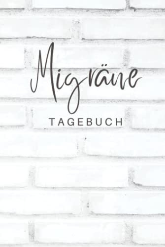 Migräne Tagebuch: Kopfschmerztagebuch zum Ausfüllen - Geeignet zur Vorlage beim Arzt bei der Schmerztherapie Behandlung und als Anti-Migräne-Hilfe - ... zum Markieren - Kopfschmerzen vorbeugen