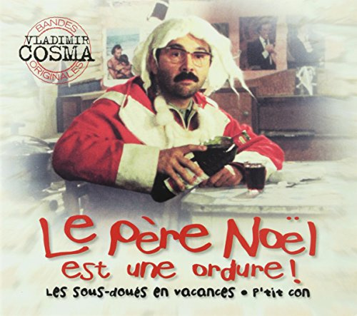 Le Père Noël est une ordure