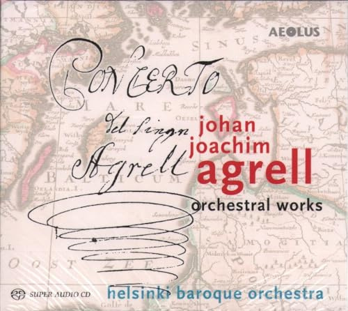 Agrell: Orchesterwerke