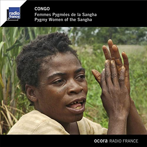 Congo - Pygmy Women Of The Sangha (Various Artists)